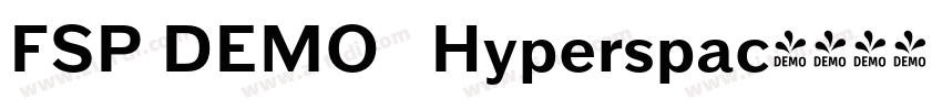 FSP DEMO   Hyperspac字体转换
